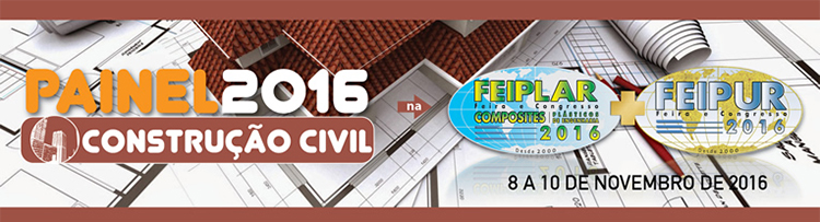 Painel Construção Civil 2016 na FEIPLAR COMPOSITES & FEIPUR