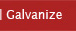 Galvanize