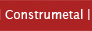 Construmetal