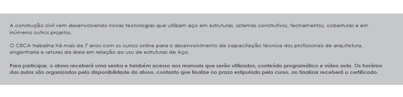 A constru��o civil vem desenvolvendo novas tecnologias que utilizam a�o em estruturas.