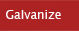 Galvanize