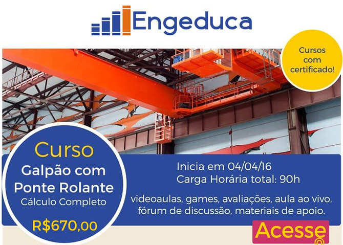 Engeduca | Curso Galpo com ponte Rolante | Acesse