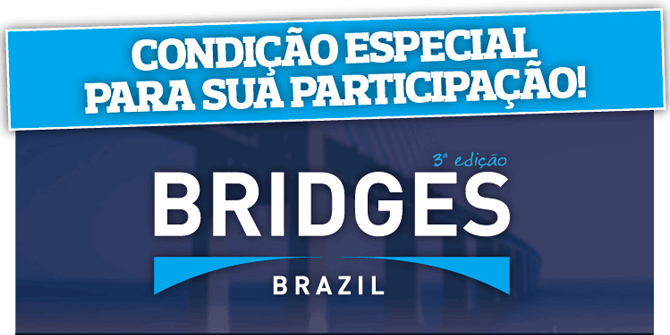 3� Edi��o BRIDGES Brazil