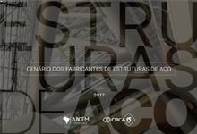 Cenário dos Fabricantes de Estruturas de Aço 2017